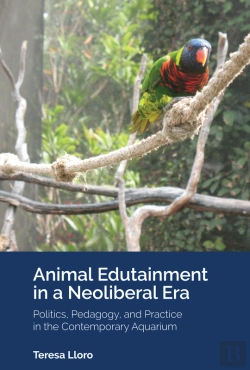 Bertrand.pt - Animal Edutainment In A Neoliberal Era