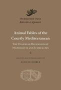 Animal Fables Of The Courtly Mediterranean