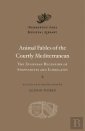 Animal Fables Of The Courtly Mediterranean