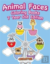 Animal Faces Coloring Books 7 Year Old Edition