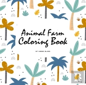 Animal Farm Coloring Book For Children (8.5x8.5 Coloring Book / Activity Book)