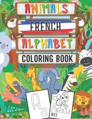 Animal French Alphabet Coloring Book