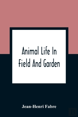 Bertrand.pt - Animal Life In Field And Garden