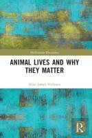 Animal Lives And Why They Matter