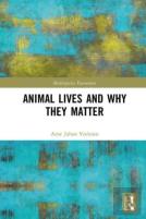 Animal Lives And Why They Matter