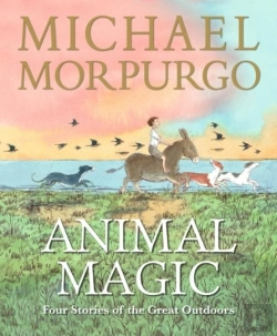 Bertrand.pt - Animal Magic: Four Stories Of The Great Outdoors