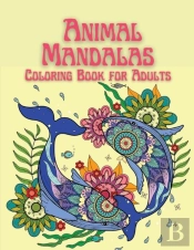 Animal Mandalas Coloring Book For Adults