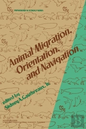 Animal Migration, Orientation And Navigation
