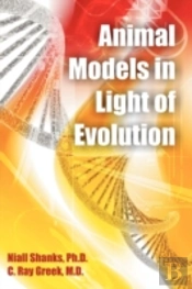 Animal Models In Light Of Evolution