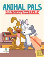 Animal Pals | Kids Drawing Book 8.5 X 11