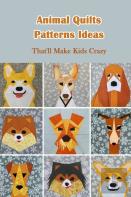 Animal Quilts Patterns Ideas
