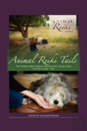 Animal Reiki Tails Volume 3