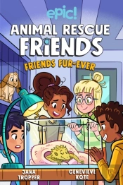 Animal Rescue Friends: Friends Fur-Ever