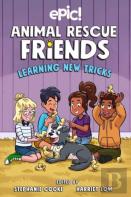 Animal Rescue Friends: Learning New Tricks