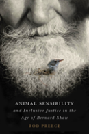 Animal Sensibility And Inclusive Justice In The Age Of Bernard Shaw