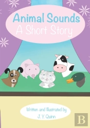 Animal Sounds A Short Story