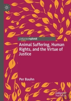 Bertrand.pt - Animal Suffering, Human Rights, And The Virtue Of Justice