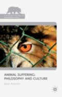Animal Suffering: Philosophy And Culture