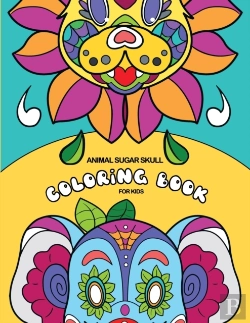 Bertrand.pt - Animal Sugar Skull Coloring Book For Kids