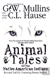 Animal Tales Of The Native American Indi