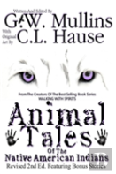 Animal Tales Of The Native American Indians