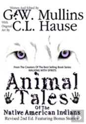 Animal Tales Of The Native American Indians