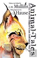 Animal Tales Of The Native American Indians Vol. 2