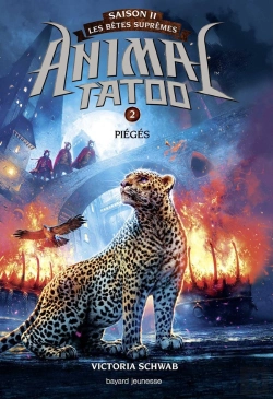 Bertrand.pt - Animal Tatoo Saison 2, Tome 2, Les Betes Supremes, Pieges (Tp)