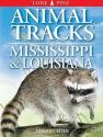 Animal Tracks Of Mississippi And Louisiana
