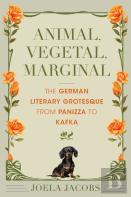 Animal, Vegetal, Marginal