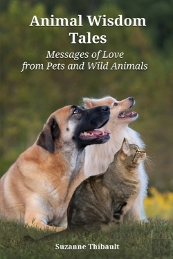 Bertrand.pt - Animal Wisdom Tales - Messages Of Love From Pets And Wild Animals