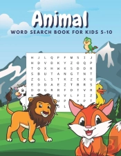 Animal Word Search Book For Kids 5-10