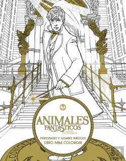 Bertrand.pt - Animales Fantásticos Y Dónde Encontrarlos: Personajes Y Lugares Mágicos. Libro Para Colorear