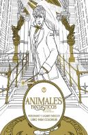 Animales Fantásticos Y Dónde Encontrarlos: Personajes Y Lugares Mágicos. Libro Para Colorear