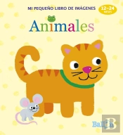 Animales ('Mi Pequeño Libro De Aimagenes')(+1 Año)