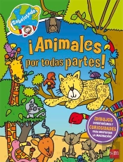 ¡Animales Por Todas Partes!