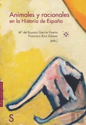 Animales Y Racionales En La Historia De España