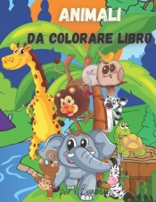 Animali Da Colorare Libro Per I Bambini