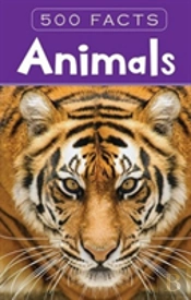 Animals - 500 Facts