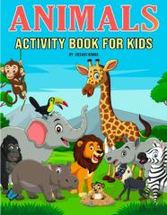 Animals Activity Book For Kids