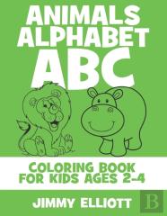 Animals Alphabet Abc Coloring Book For Kids Ages 2-4