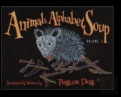 Animals Alphabet Soup Volume 1