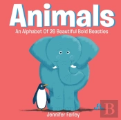 Animals  An Alphabet Of 26 Beautiful Bold Beasties