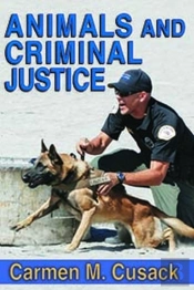 Animals And Criminal Justice