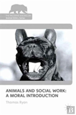 Bertrand.pt - Animals And Social Work: A Moral Introduction