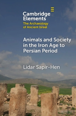 Bertrand.pt - Animals And Society In The Iron Age To Persian Period