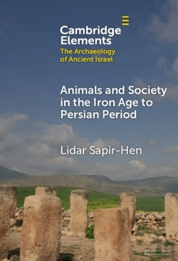 Bertrand.pt - Animals And Society In The Iron Age To Persian Period