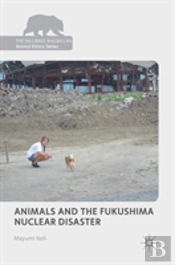 Animals And The Fukushima Nuclear Disaster