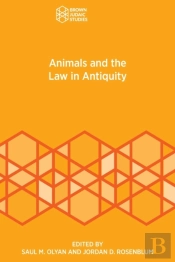 Animals And The Law In Antiquity