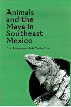 Bertrand.pt - Animals And The Maya In Southeast Mexico